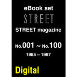 ⭐️⭐️⭐️ eBook- STREET magazine No.001 ~ No.100