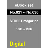 eBook- STREET magazine No.021 ~ No.030 set